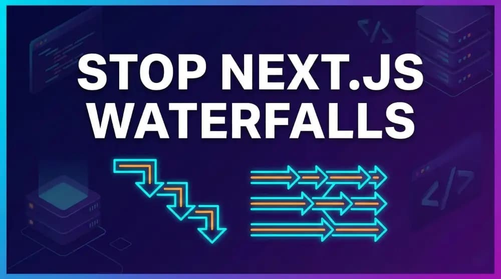 Why Next.js useEffect Data Fetching Causes Waterfalls and How to Fix It